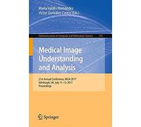 Medical Image Understanding And Analysis