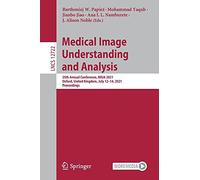 Medical Image Understanding And Analysis