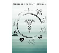 Medical Journal, 6"x9", Aesthetic: Daily Notes, Study Tracker, Clinical Observations, and Reflections - Ideal for Med Students, Interns, and Residents