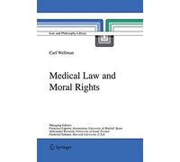 Medical Law And Moral Rights