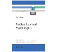 Medical Law And Moral Rights