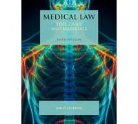 Medical Law: Text, Cases, and Materials