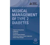 Medical Management Of Type 2 Diabetes