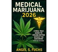 Medical Marijuana 2026: A Real Talk Guide to Feeling Better Without the Guesswork (State Info Included)