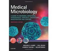 Medical Microbiology: A Guide to Microbial Infections: Pathogenesis, Immunity, Laboratory Investigation and Control, 19e - [Version Originale] Inconnu (Auteur)