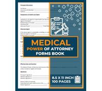 Medical Power of Attorney Forms Book: Legal Document Tracker | Health Care Decision Form | Durable Healthcare Proxy Record Logbook | 50 Forms