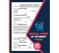 Medical Power of Attorney Forms: Healthcare Proxy & POA Agreement Logbook | Appoint a Trusted Decision Maker for Medical Care | 60 Forms, 120 Single-Sided Pages