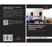 Medical Practice In A Context Of Limited Resources