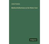 Medical Reflections on the Water Cure