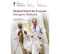Medical School for Everyone: Emergency Medicine (Great Courses) (Teaching Co.) DVD Course No. 1991