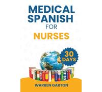 Medical Spanish for Nurses