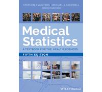 Medical Statistics: A Textbook for the Health Sciences, 5th Edition