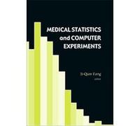 Medical Statistics And Computer Experiments