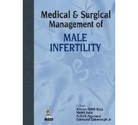 Medical & Surgical Management Of Male Infertility