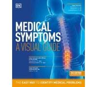 Medical Symptoms: A Visual Guide, 2nd Edition