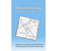 Medical Terminology: Word Puzzles Book 1
