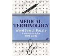 Medical Terminology Word Search Puzzle 8 broad subtopics 1600 words: Educational Word Search for Nursing Students, Healthcare Professionals & Lifelong ... for Anatomy, Medicine & Health Science