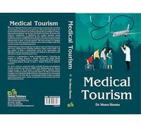 Medical Tourism (ISBN 978-93-6642-712-6)