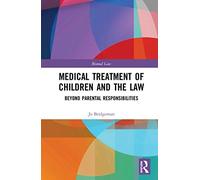 Medical Treatment Of Children And The Law