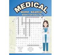 Medical Word Search Book for Adults: Fun and Educational Medical Terminology Large Print Word Search Book for Students, Nurses & Healthcare Workers
