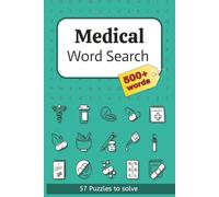 Medical Word Search Puzzle Book: Word Searches with Easy to Read Print about medical, health an wellbeing themes | 6x9 inches, 114 pages | 50+ Puzzles | Gift for Vacation, Holidays and Relax