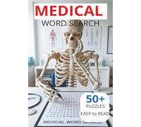 Medical Word search Puzzle Book: Word searches with easy to read prints about Medical terminology, Healthcare, Anatomy and More | 6x9 inches, 110 ... Gift for Vacations, Holiday, and free times