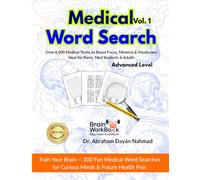 Medical Word Search Vol. 1: Over 6,000 Medical Terms to Boost Focus, Memory & Vocabulary - Ideal for Teens, Med Students & Adults