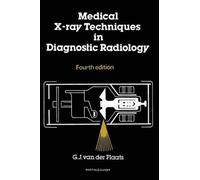 Medical X-Ray Techniques In Diagnostic Radiology