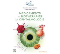 Médicaments et biothérapies en ophtalmologie Rapport SFO 2023 - Société Française d'Ophtalmologie (SFO) - Elsevier Masson - cartonné - Scolaire / Universitaire
