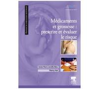 Médicaments Et Grossesse - Prescrire Et Évaluer Le Risque