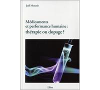 Médicaments Et Performance Humaine : Thérapie Ou Dopage ?