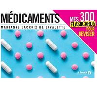 Médicaments - Mes 300 cartes mentales pour réviser