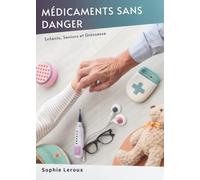 Médicaments Sans Danger: Enfants, Seniors Et Grossesse