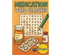 Medication and Pharmaceutical Names Word Search: 100 Puzzles Featuring 2,000 different products: Discover the approved medicines, printed in ... care workers to keep help memorization.