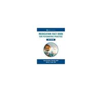 Medication Fact Book For Psychiatric Practice