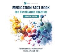 Medication Fact Book for Psychiatric Practice