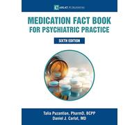 Medication Fact Book for Psychiatric Practice
