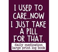 Medication Log Book Large Print: A Simple & Easy-to-Use Medical Tracker for Daily Pills, Prescriptions, and Health Notes | Ideal for Seniors, ... Illness Management | 8.5x11" 105 Pages