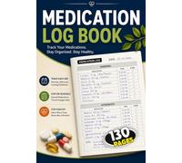 Medication Log Book: Large Print Daily Medication Tracker for Seniors & Caregivers | Record Medication, Dosage, Time & Notes