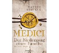 Medici - Der Niedergang Einer Familie