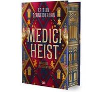 Medici Heist - Tome 01 Braquage à la florentine (relié collector) Laurent Bury (Traduction), Caitlin Schneiderhan (Auteur)