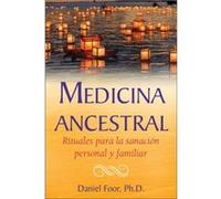 Medicina ancestral by Daniel Foor Daniel Foor (Auteur)