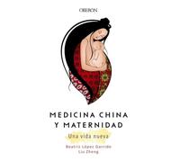 Medicina China y Maternidad. Una vida nueva