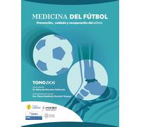 Medicina del Fútbol: Tomo II