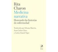 Medicina narrativa: Honrando las historias de enfermedad