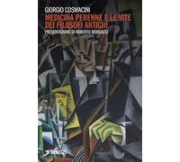 Medicina perenne e le vite dei filosofi antichi