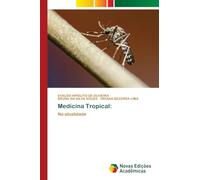 Medicina Tropical:: Na atualidade