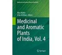 Medicinal and Aromatic Plants of India, Vol. 4