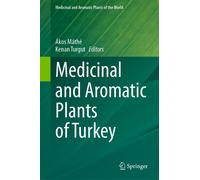 Medicinal And Aromatic Plants Of Turkey
