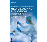 Medicinal And Biological Inorganic Chemistry